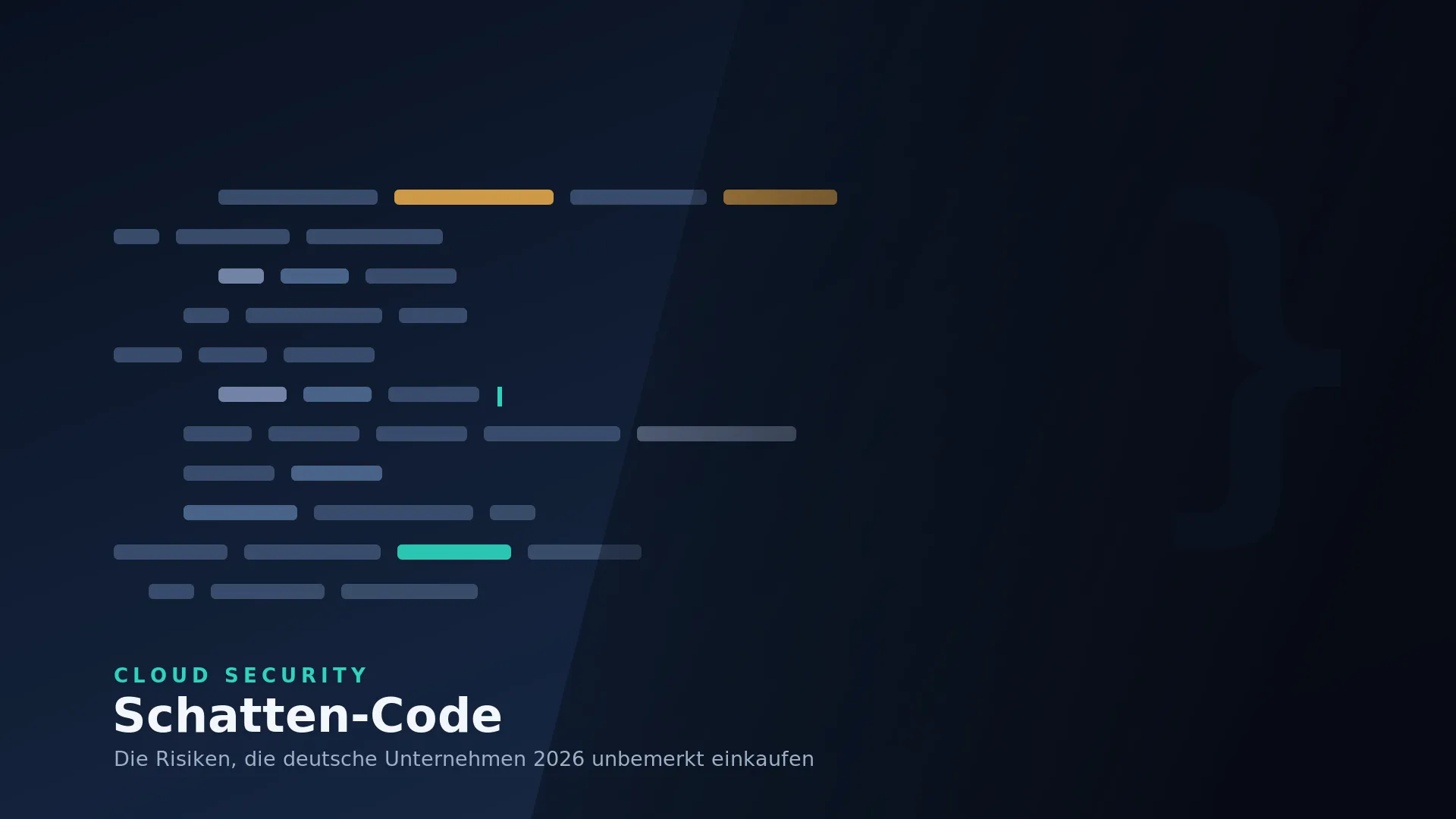 Shadow Code: The Security Risks German Companies Are Buying Unnoticed in 2026